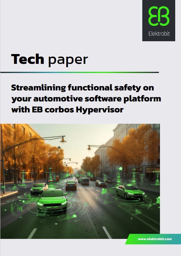 Streamlining functional safety on your automotive software platform with EB corbos Hypervisor
