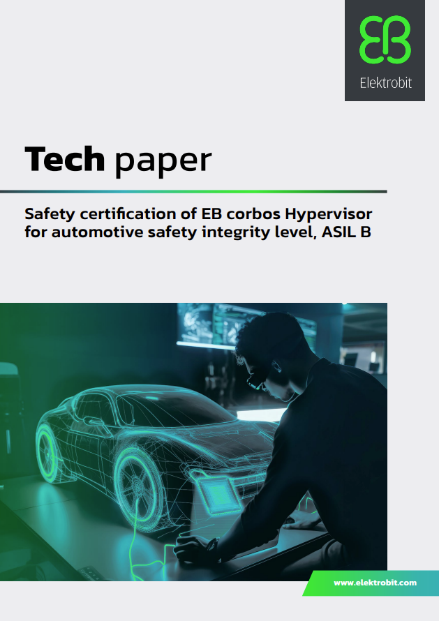 Safety certification of EB corbos Hypervisor for automotive safety integrity level, ASIL B